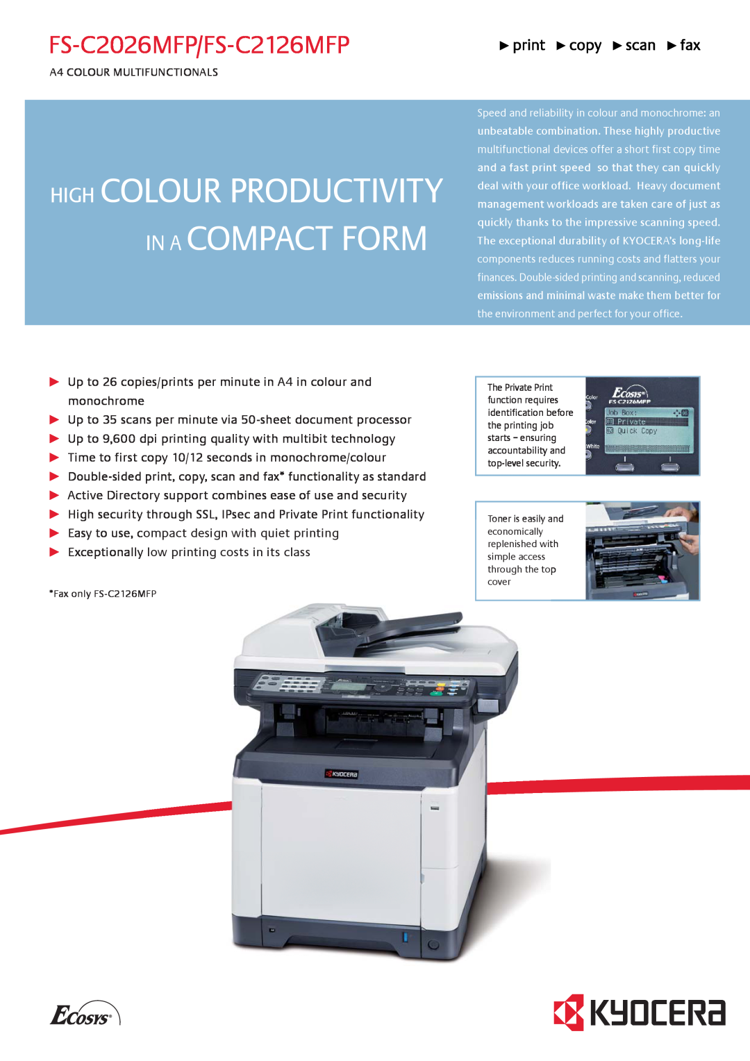 Kyocera manual High Colour Productivity In A Compact Form, FS-C2026MFP/FS-C2126MFP 