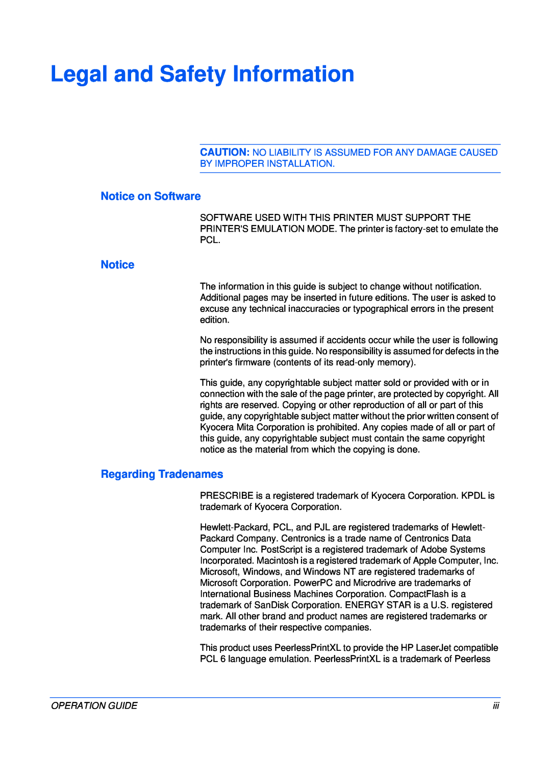 Kyocera FS-C5025N manual Legal and Safety Information, Notice on Software, Regarding Tradenames, By Improper Installation 