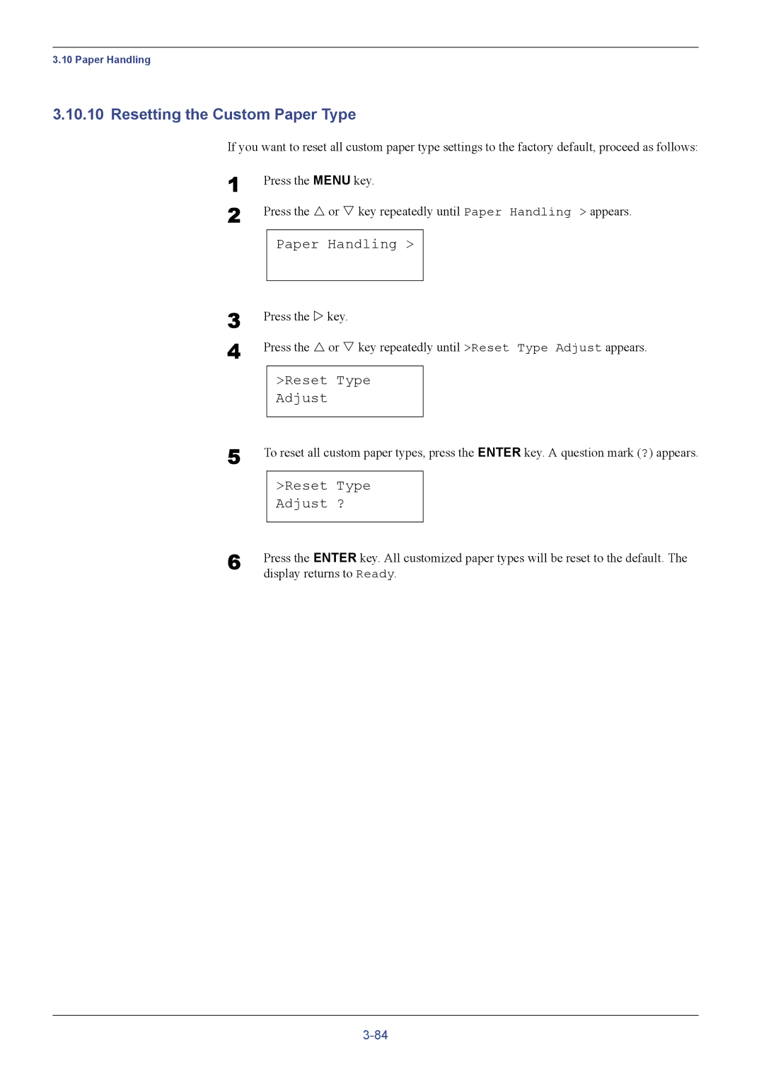 Kyocera FS-C5016N manual Resetting the Custom Paper Type, Reset Type Adjust ?, Display returns to Ready 