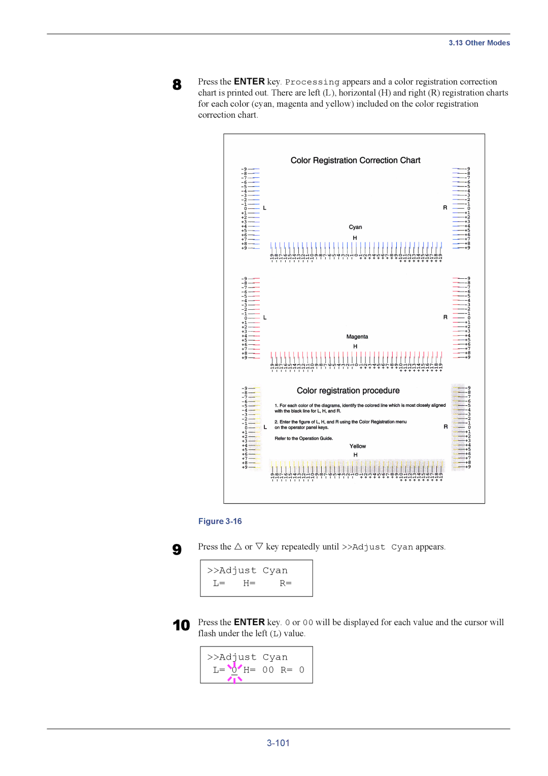Kyocera FS-C5016N manual Adjust Cyan L= H= R=, Flash under the left L value 