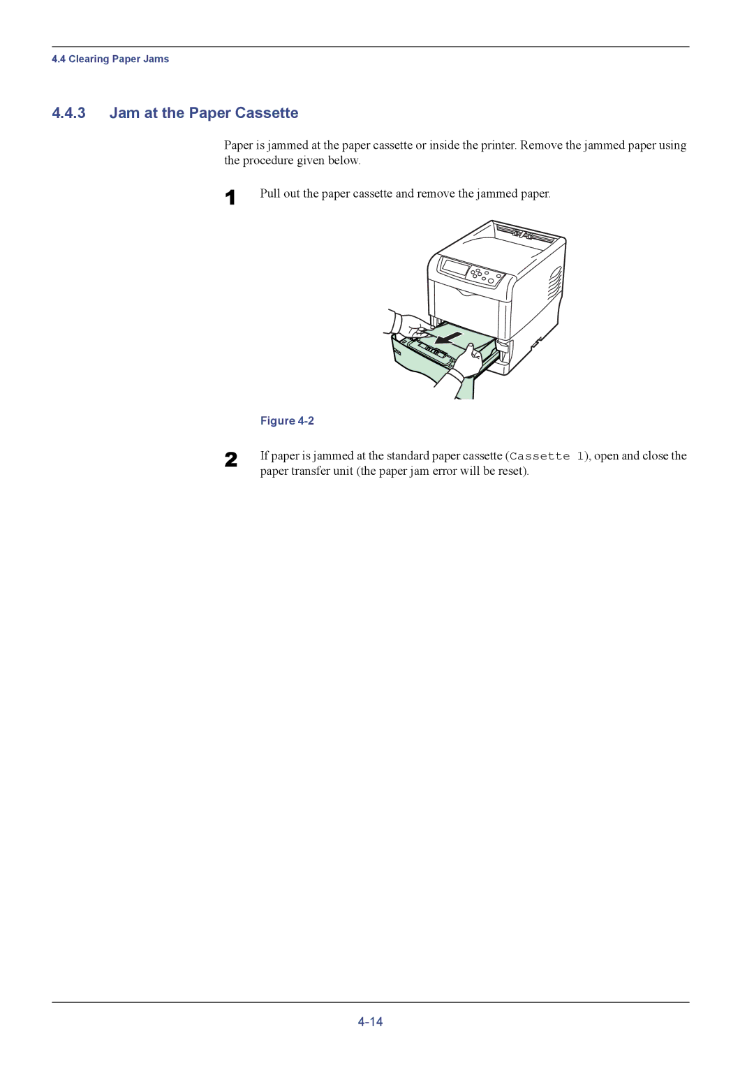 Kyocera FS-C5016N manual Jam at the Paper Cassette 