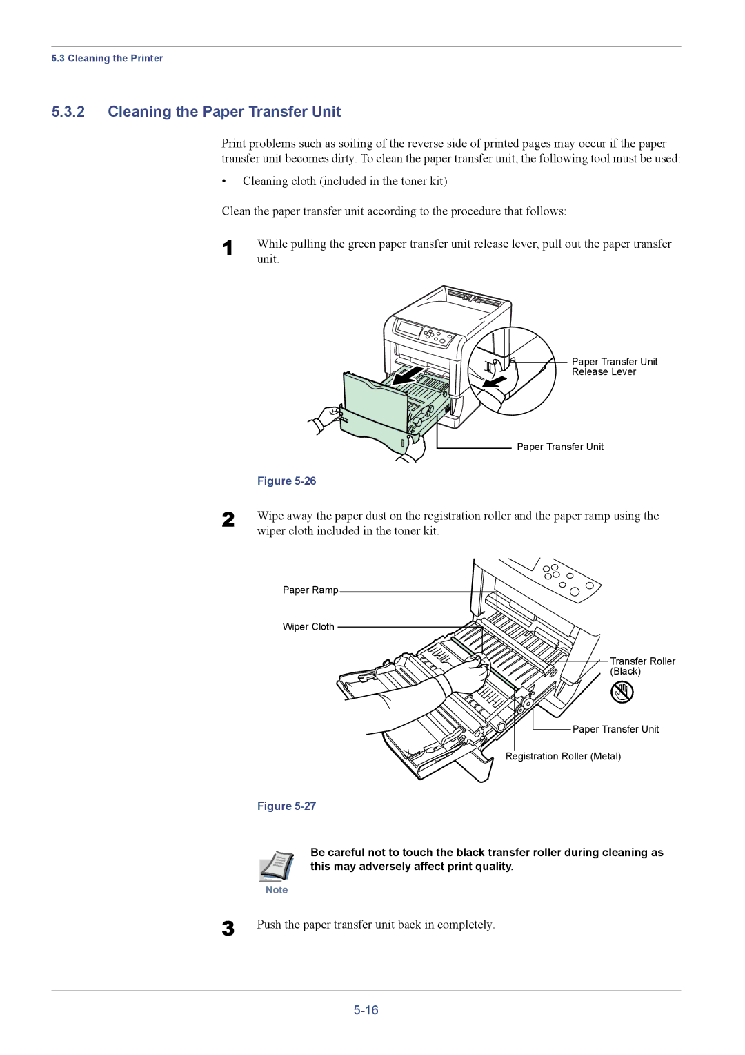 Kyocera FS-C5016N manual Cleaning the Paper Transfer Unit, Wiper cloth included in the toner kit 