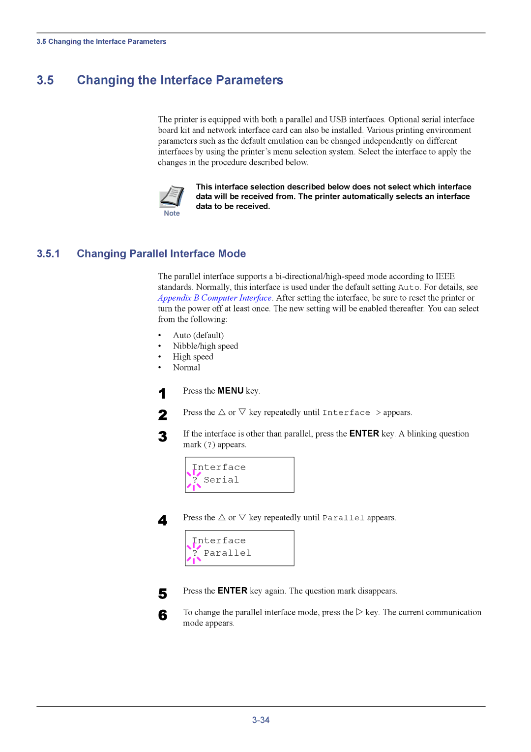 Kyocera FS-C5016N manual Changing the Interface Parameters, Changing Parallel Interface Mode, Interface ? Serial 