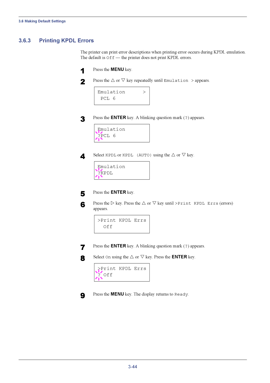 Kyocera FS-C5016N manual Printing Kpdl Errors, Emulation ?KPDL, Print Kpdl Errs Off, Print Kpdl Errs ? Off 