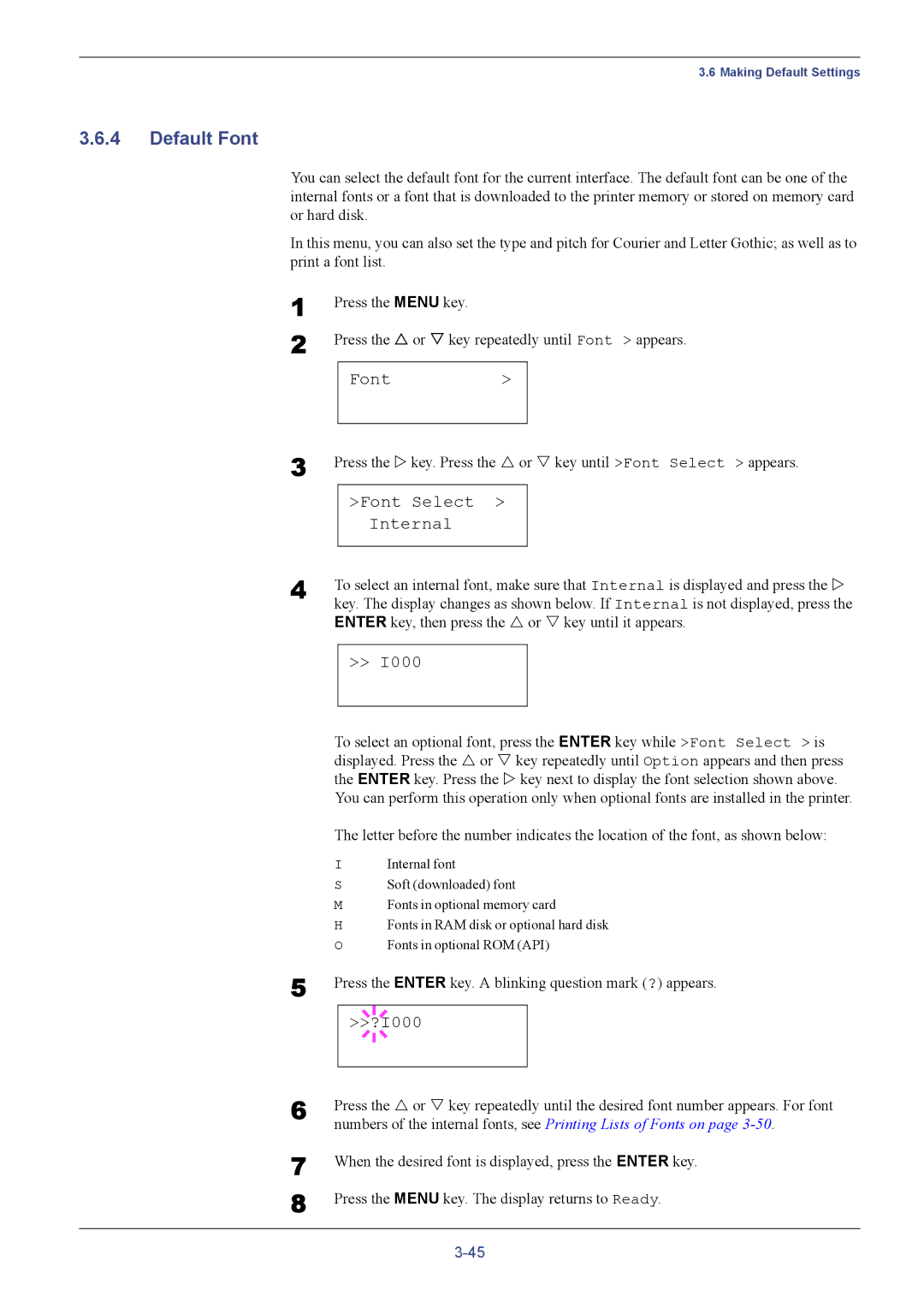 Kyocera FS-C5016N manual Default Font, Font Select Internal, ?I000, Enter key, then press the U or V key until it appears 