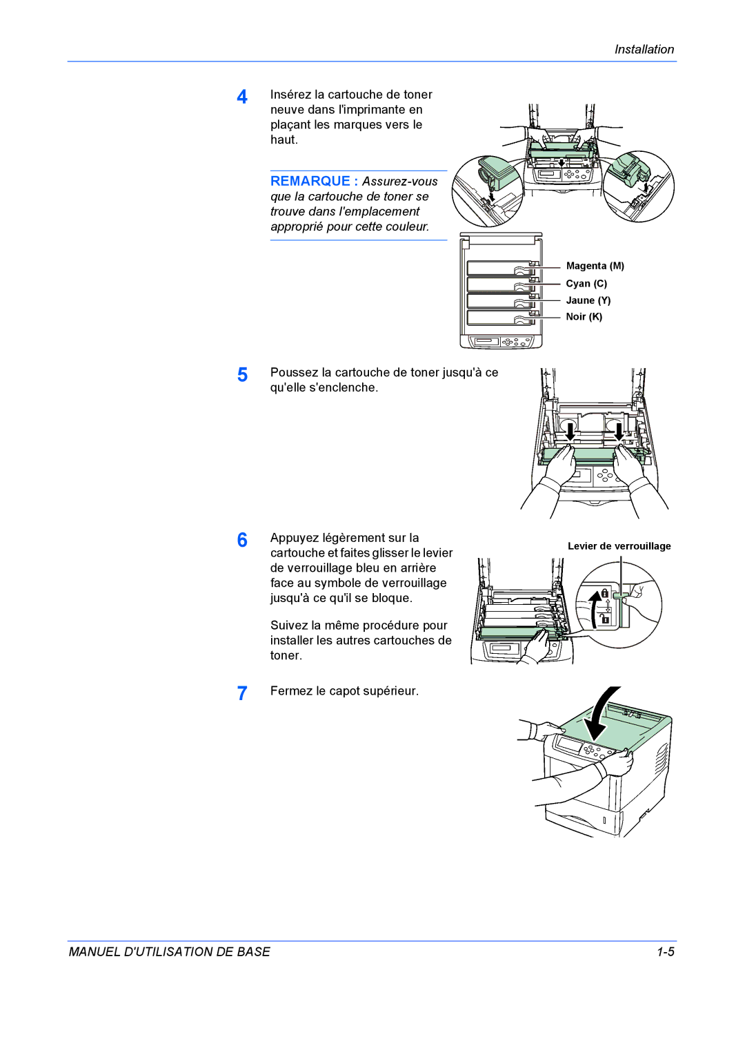 Kyocera FS-C5020N manuel dutilisation Remarque Assurez-vous, Que la cartouche de toner se, Trouve dans lemplacement 