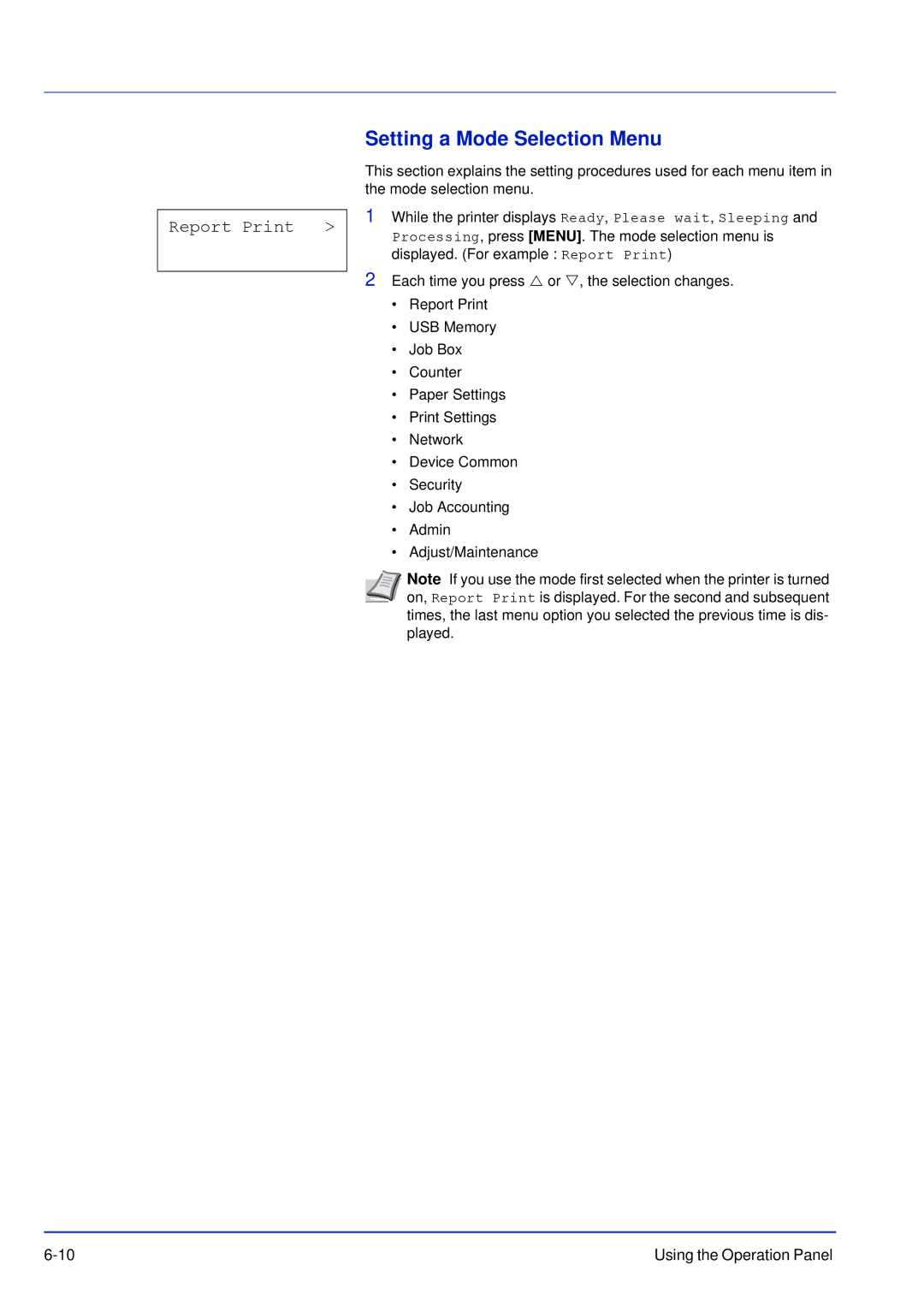 Kyocera FS-C5100DN, FS-C5300DN, FS-C5200DN manual Setting a Mode Selection Menu, Report Print 