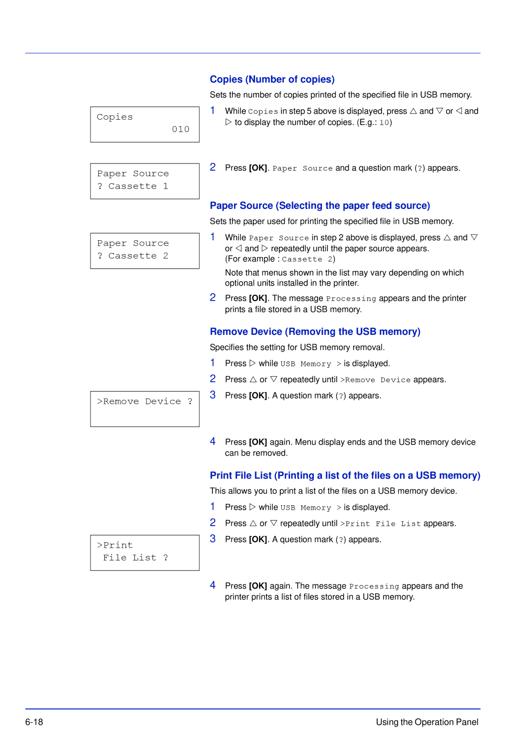 Kyocera FS-C5200DN manual Copies 010 Paper Source ? Cassette Remove Device ?, Copies Number of copies, Print File List ? 