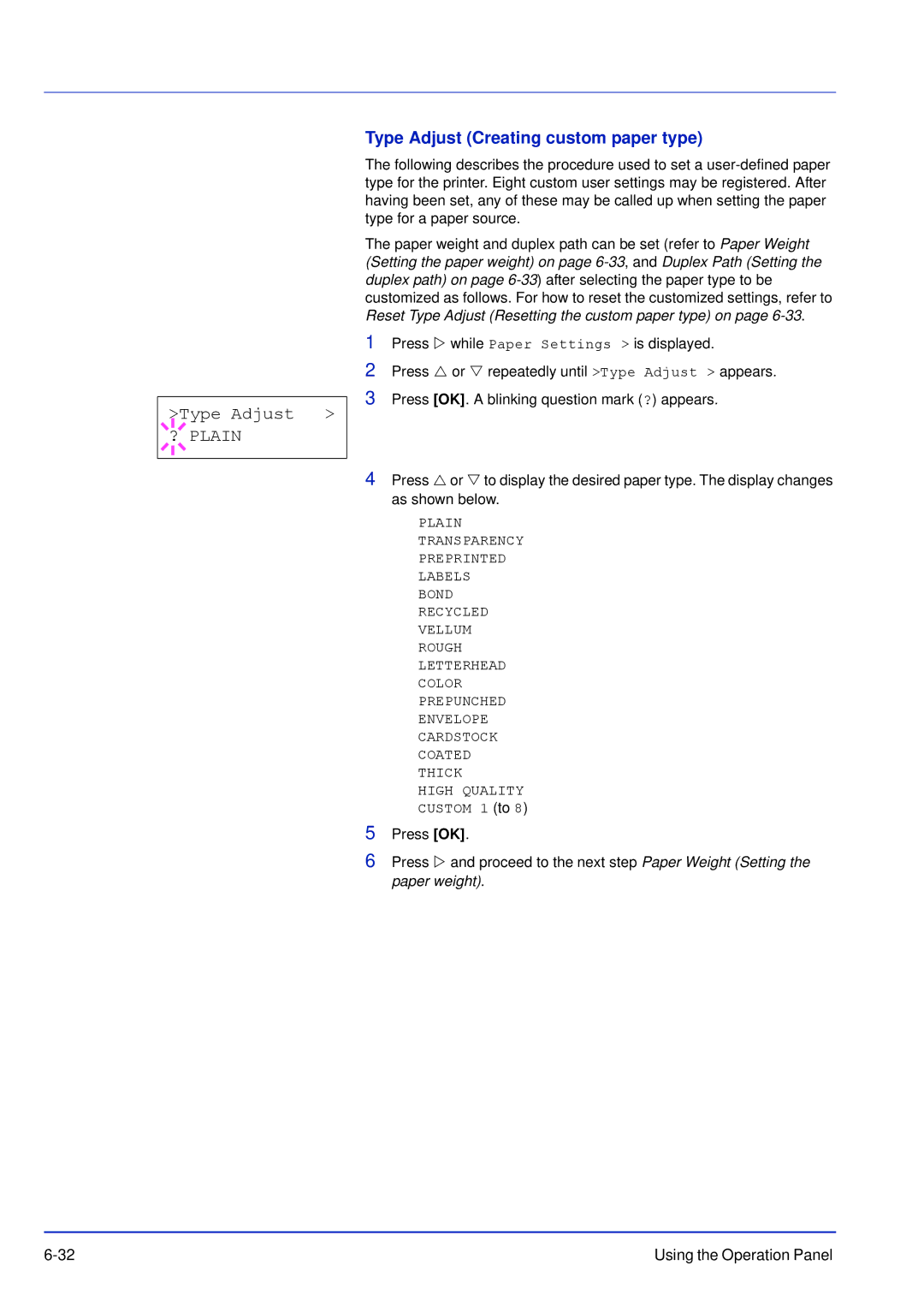 Kyocera FS-C5300DN, FS-C5200DN, FS-C5100DN manual Type Adjust Creating custom paper type 