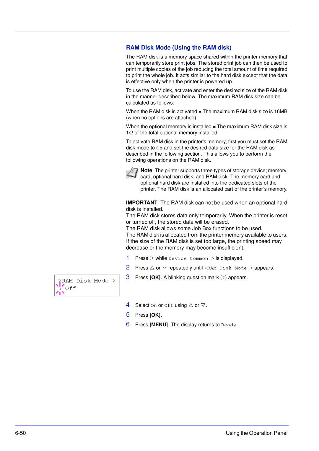 Kyocera FS-C5300DN, FS-C5200DN, FS-C5100DN manual RAM Disk Mode ? Off, RAM Disk Mode Using the RAM disk 