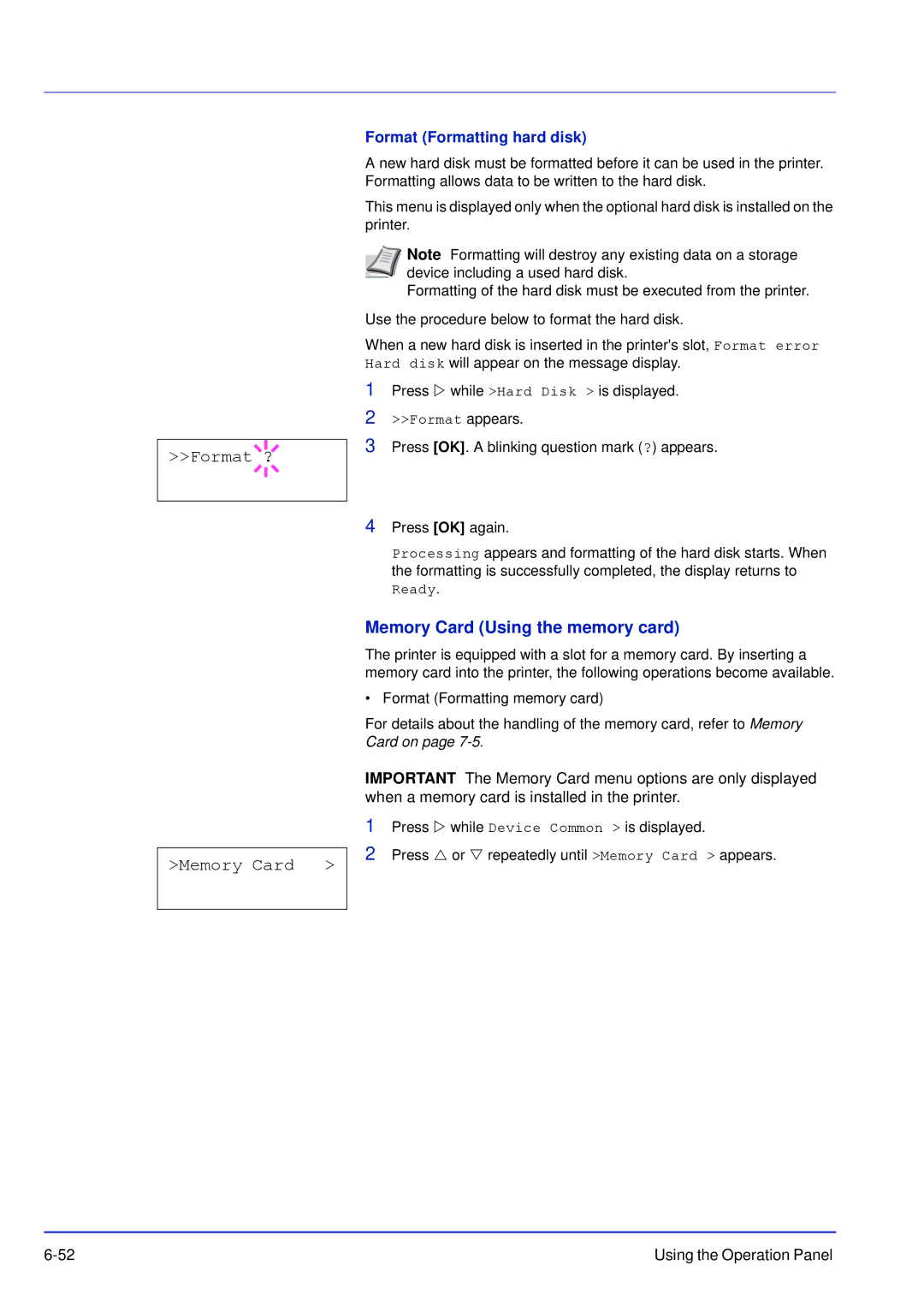 Kyocera FS-C5100DN, FS-C5300DN, FS-C5200DN Format ?, Memory Card Using the memory card, Format Formatting hard disk 