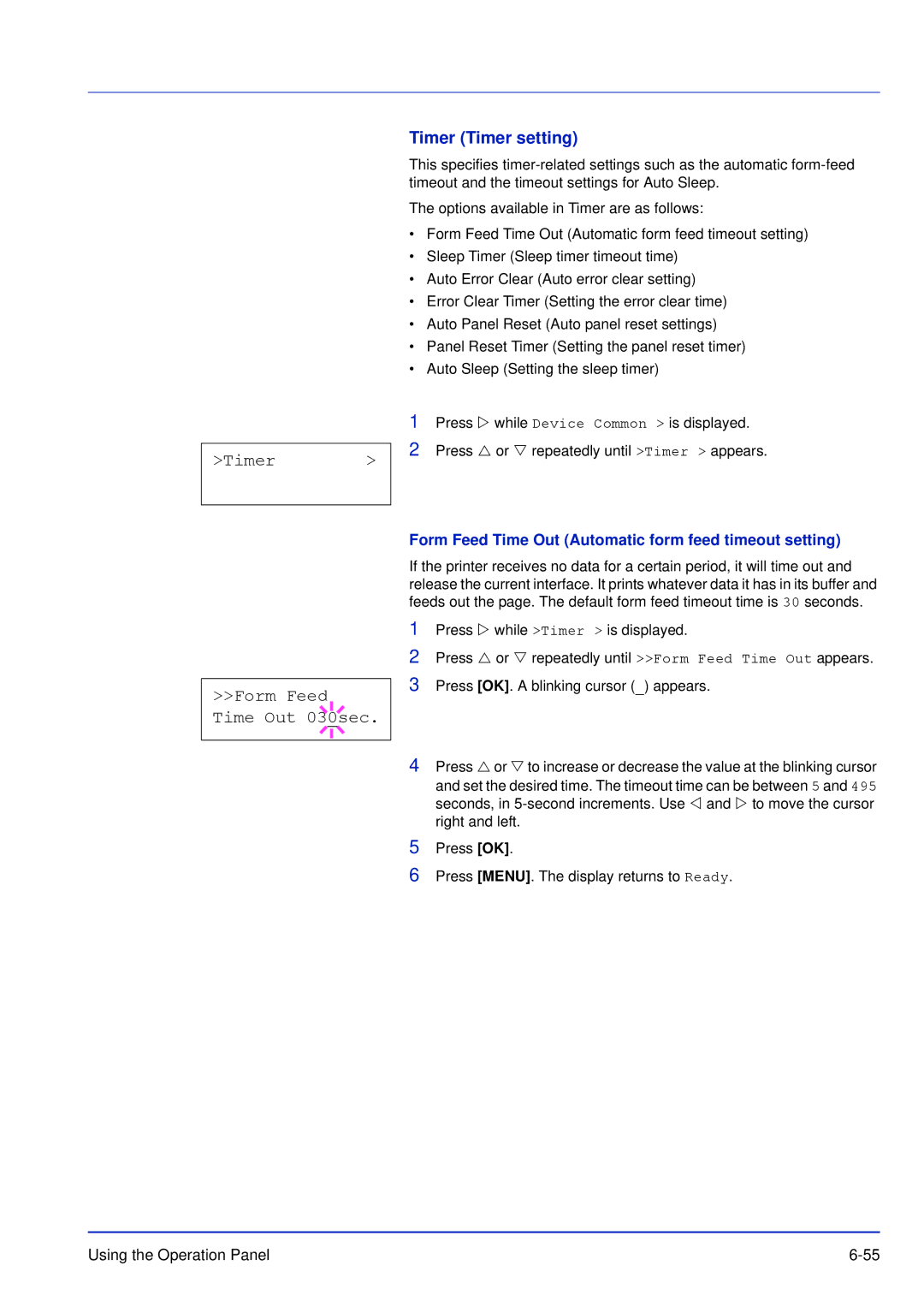 Kyocera FS-C5100DN, FS-C5300DN, FS-C5200DN manual Timer Form Feed Time Out 030sec, Timer Timer setting 