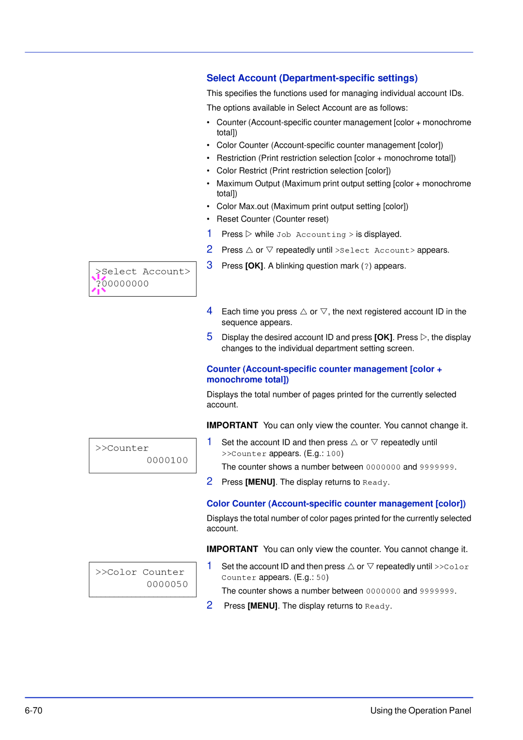 Kyocera FS-C5100DN Select Account ?00000000 Counter 0000100 Color Counter, Select Account Department-specific settings 