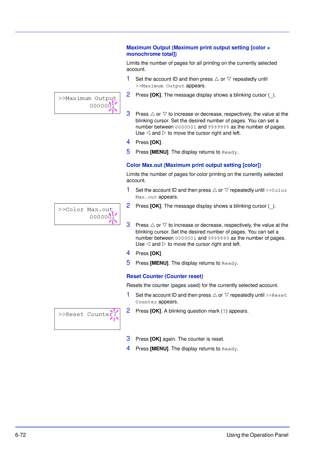 Kyocera FS-C5200DN manual Maximum Output Color Max.out Reset Counter?, Color Max.out Maximum print output setting color 