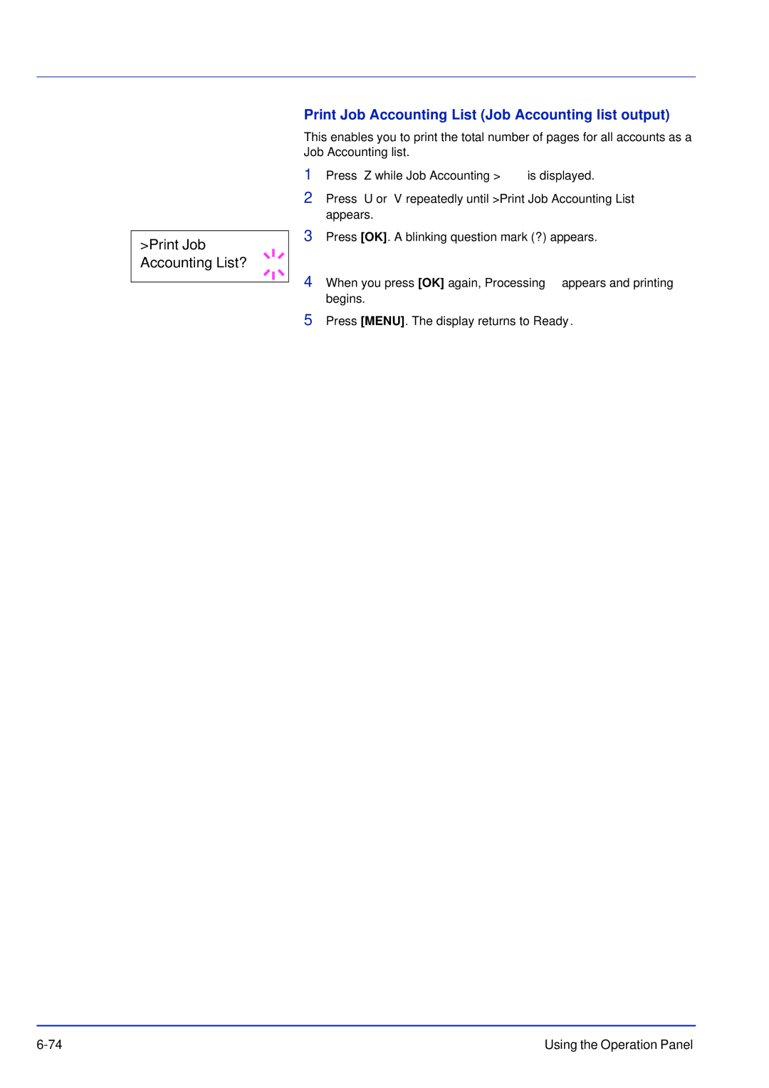 Kyocera FS-C5300DN, FS-C5200DN, FS-C5100DN manual Print Job Accounting List Job Accounting list output 