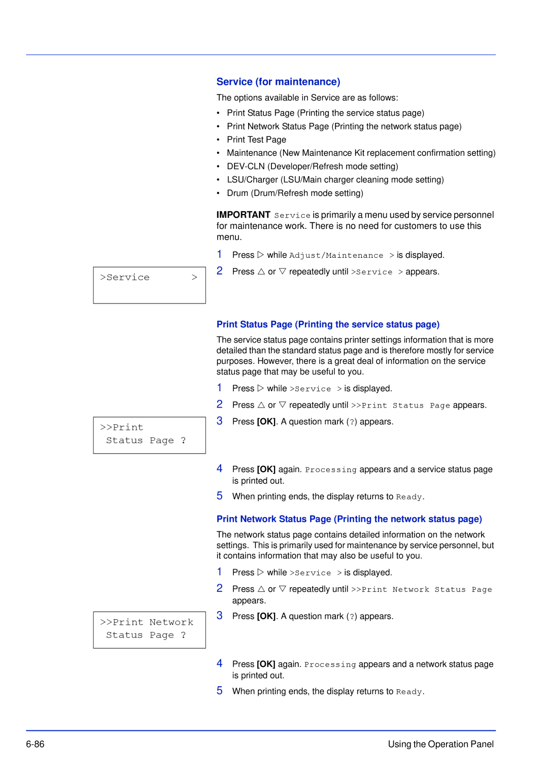 Kyocera FS-C5300DN, FS-C5200DN, FS-C5100DN Service Print Status Page ? Print Network Status Page ?, Service for maintenance 