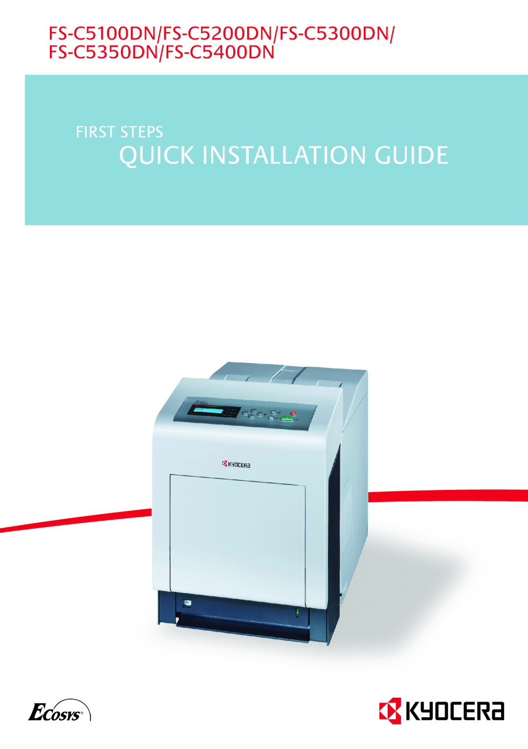 Kyocera FS-C5350DN manual Quick Installation Guide 