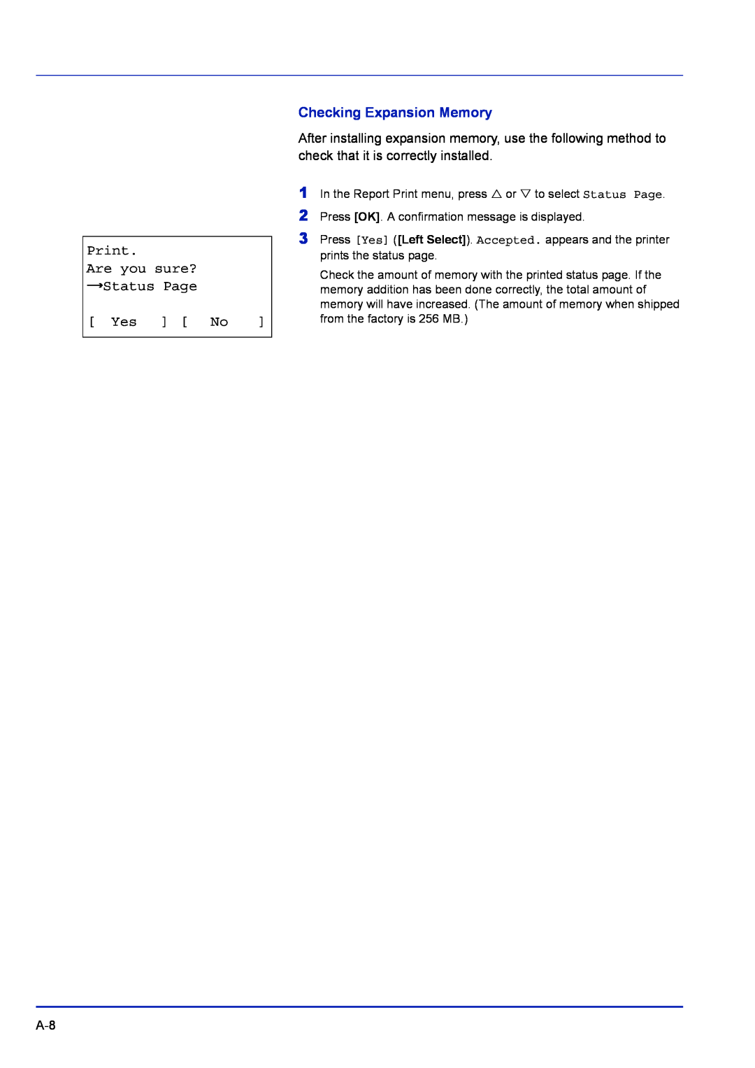 Kyocera FS-1100, FS-C5400DN, FS-1300D manual Print Are you sure? z Status Page Yes No, Checking Expansion Memory 