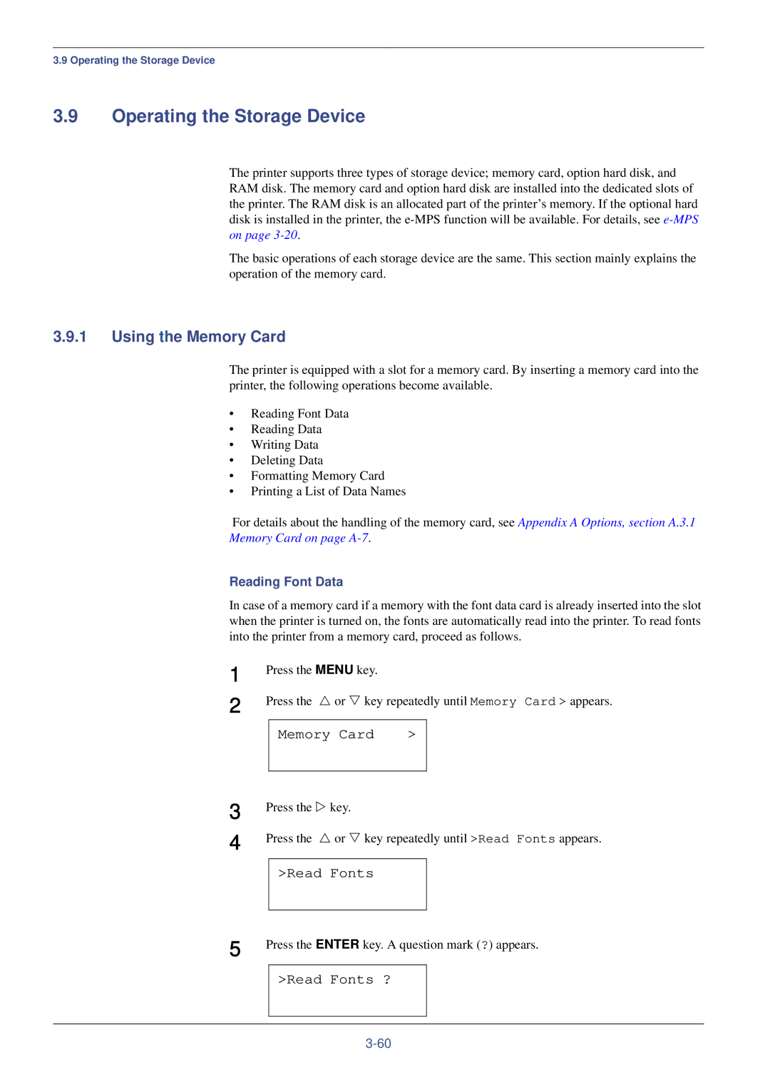 Kyocera FS-C8008DN, FS-C8008N manual Operating the Storage Device, Using the Memory Card, Read Fonts ? 