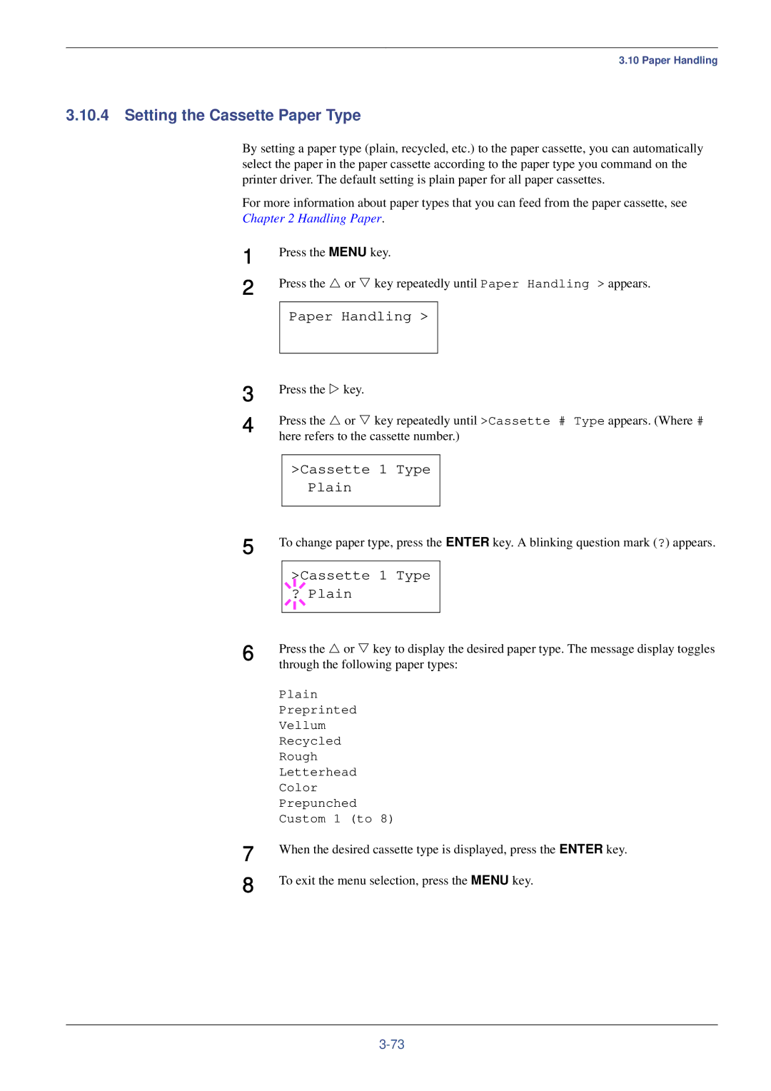 Kyocera FS-C8008N, FS-C8008DN manual Setting the Cassette Paper Type, Cassette 1 Type Plain, Cassette 1 Type ? Plain 