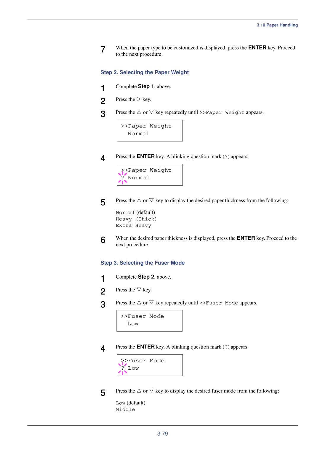 Kyocera FS-C8008N, FS-C8008DN manual Paper Weight ? Normal, Fuser Mode Low, Fuser Mode ? Low, Selecting the Paper Weight 