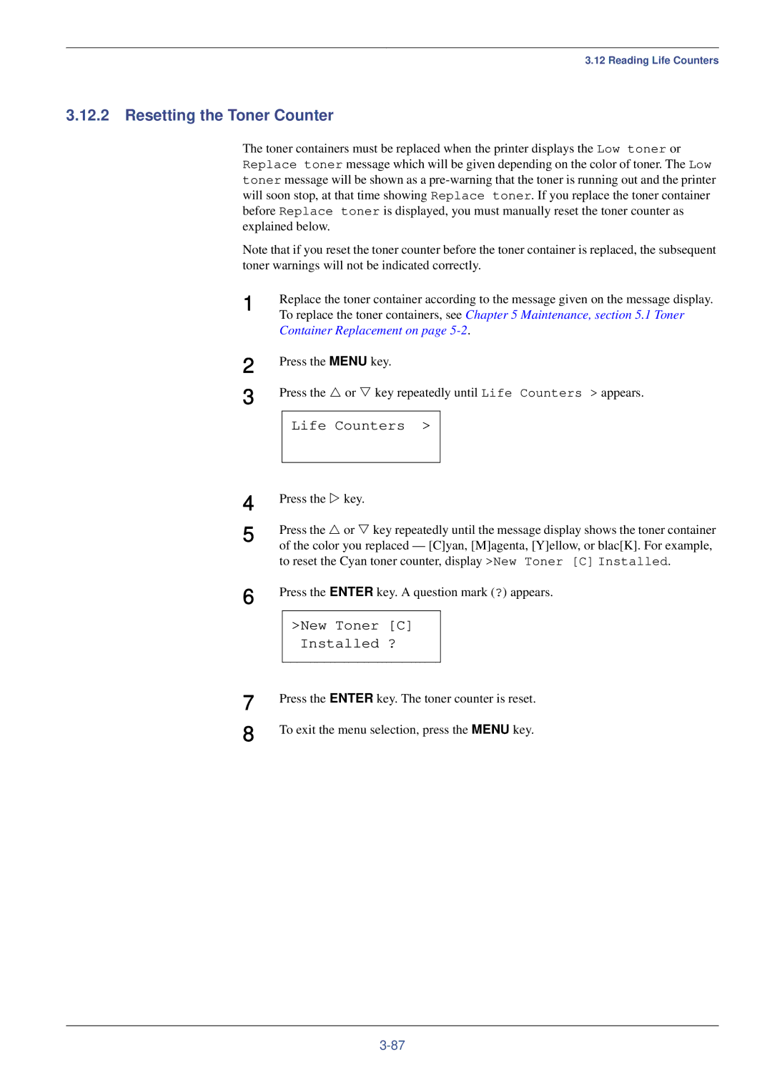 Kyocera FS-C8008N, FS-C8008DN manual Resetting the Toner Counter, New Toner C Installed ? 