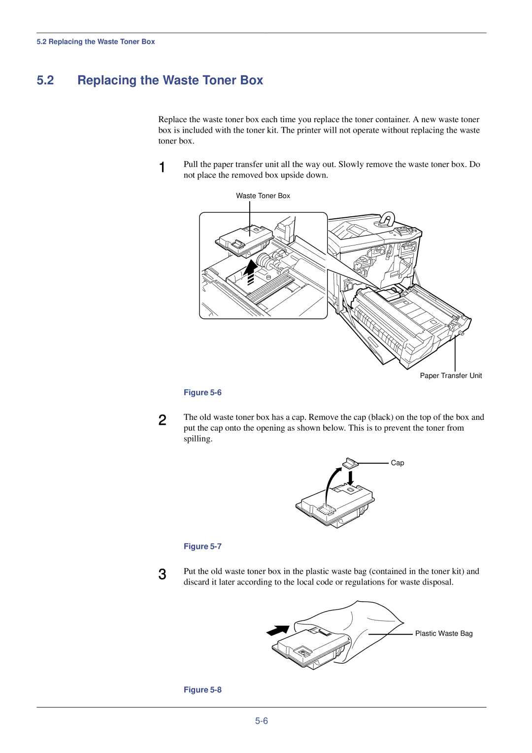 Kyocera FS-C8008N, FS-C8008DN manual Replacing the Waste Toner Box, Spilling 