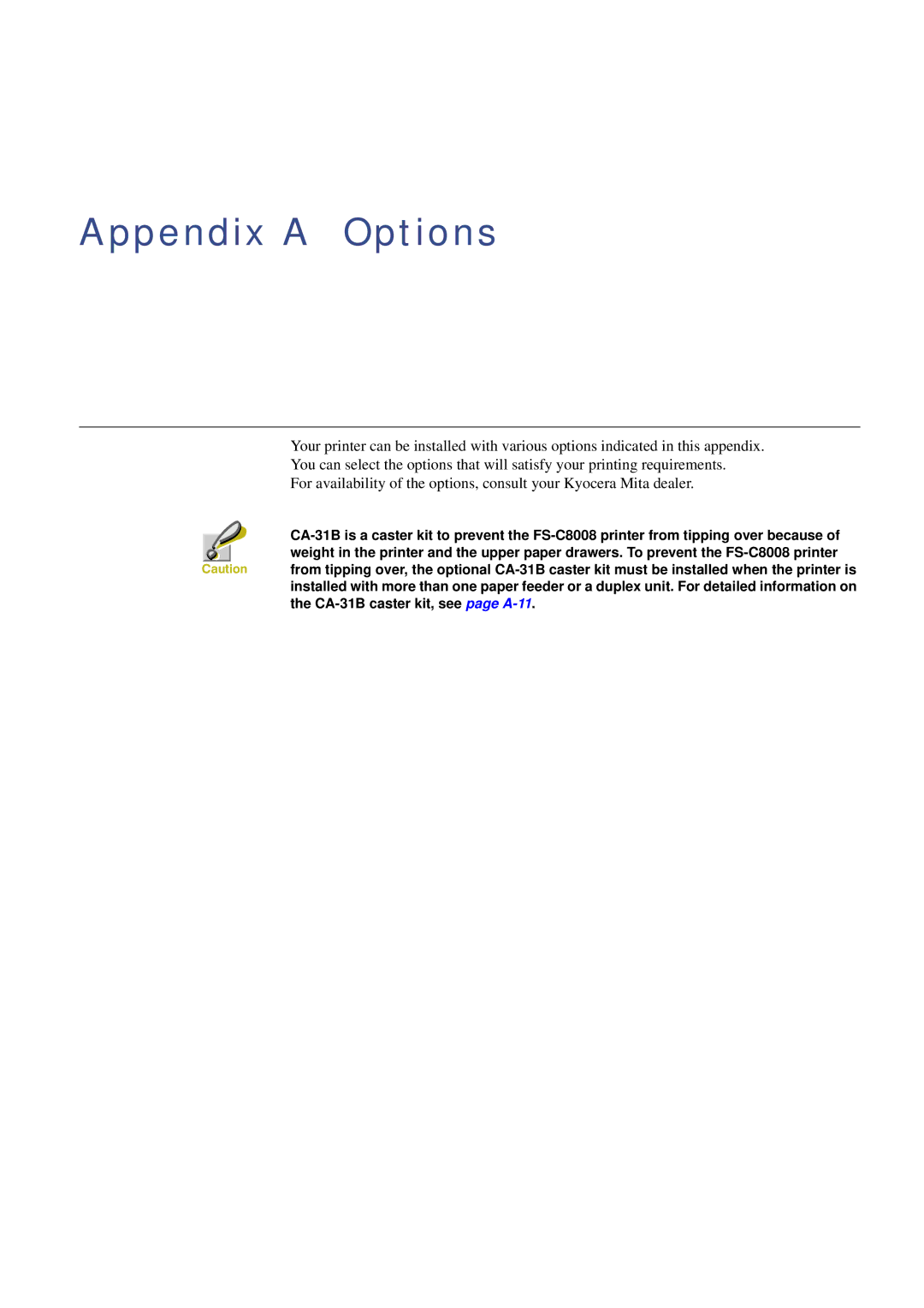 Kyocera FS-C8008N, FS-C8008DN manual Appendix a Options 