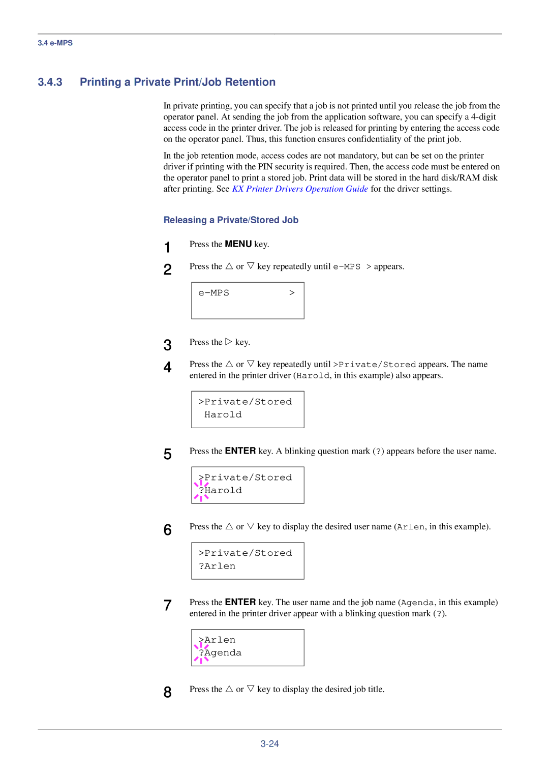 Kyocera FS-C8008DN Printing a Private Print/Job Retention, Private/Stored Harold, Private/Stored ?Harold, Arlen ?Agenda 