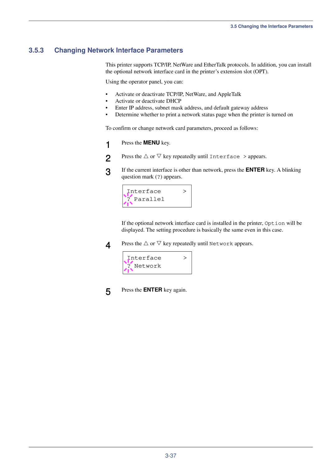 Kyocera FS-C8008N, FS-C8008DN manual Changing Network Interface Parameters, Interface ? Network, Press the Enter key again 