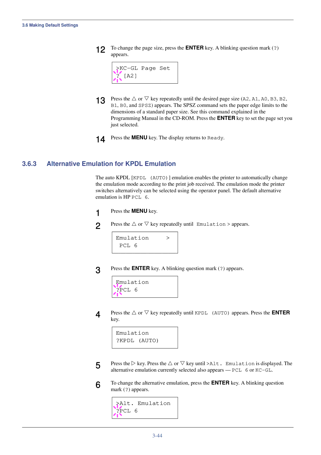 Kyocera FS-C8008DN Alternative Emulation for Kpdl Emulation, KC-GL Page Set ? A2, Alt. Emulation ?PCL, Just selected, Key 