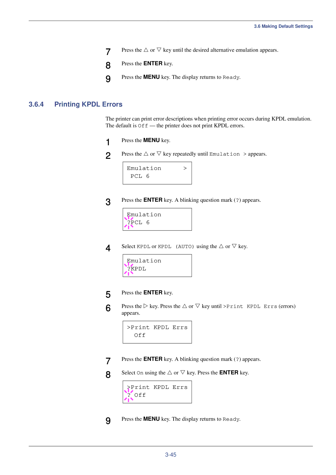 Kyocera FS-C8008N, FS-C8008DN manual Printing Kpdl Errors, Emulation ?KPDL, Print Kpdl Errs Off, Print Kpdl Errs ? Off 