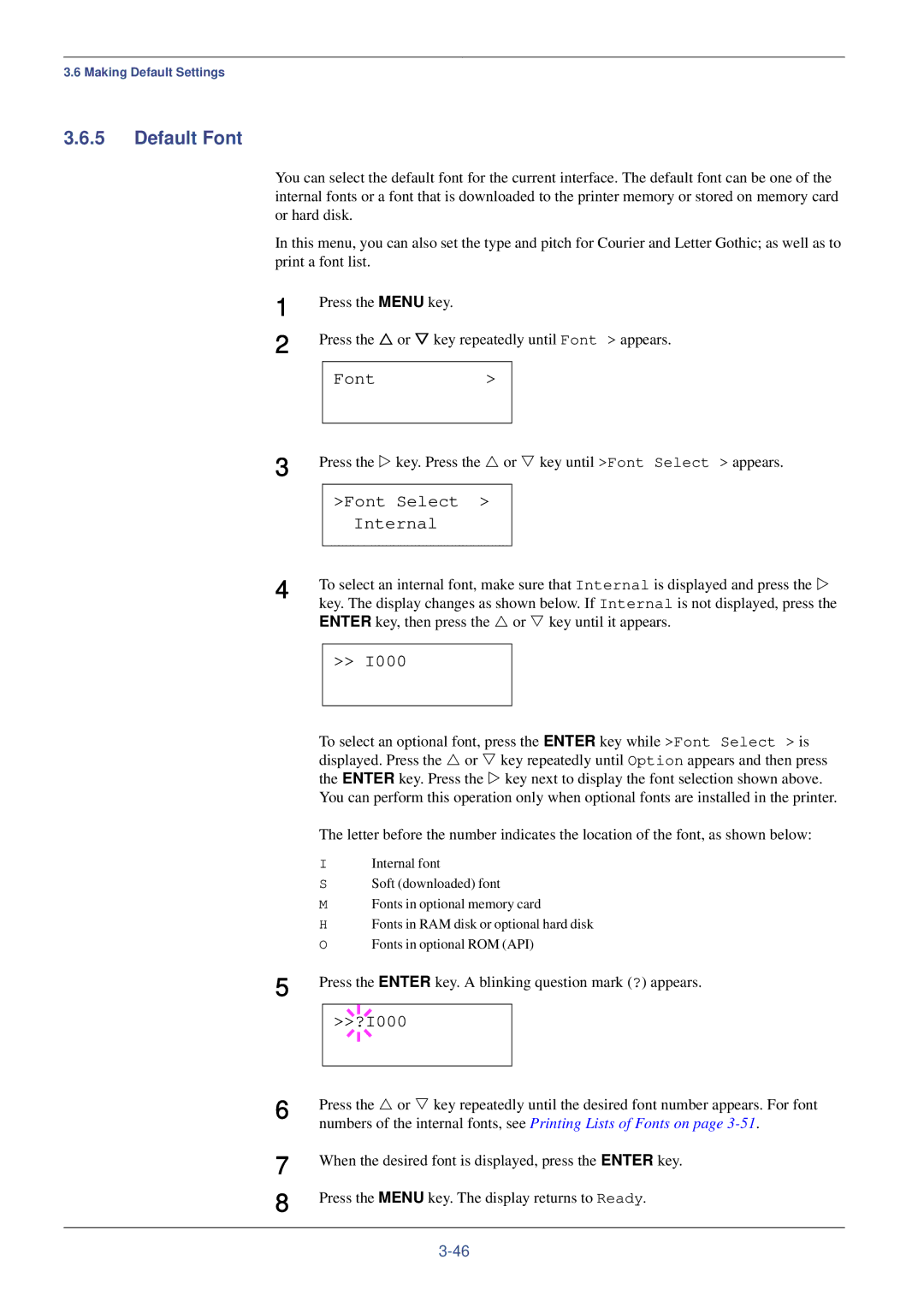 Kyocera FS-C8008DN manual Default Font, Font Select Internal, ?I000, Enter key, then press the U or V key until it appears 