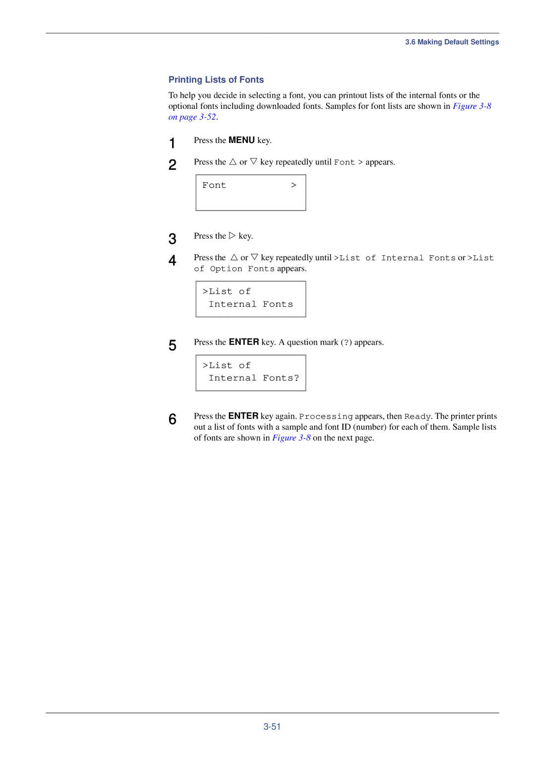 Kyocera FS-C8008N, FS-C8008DN manual List of Internal Fonts?, Printing Lists of Fonts, Fonts are shown in -8on the next 