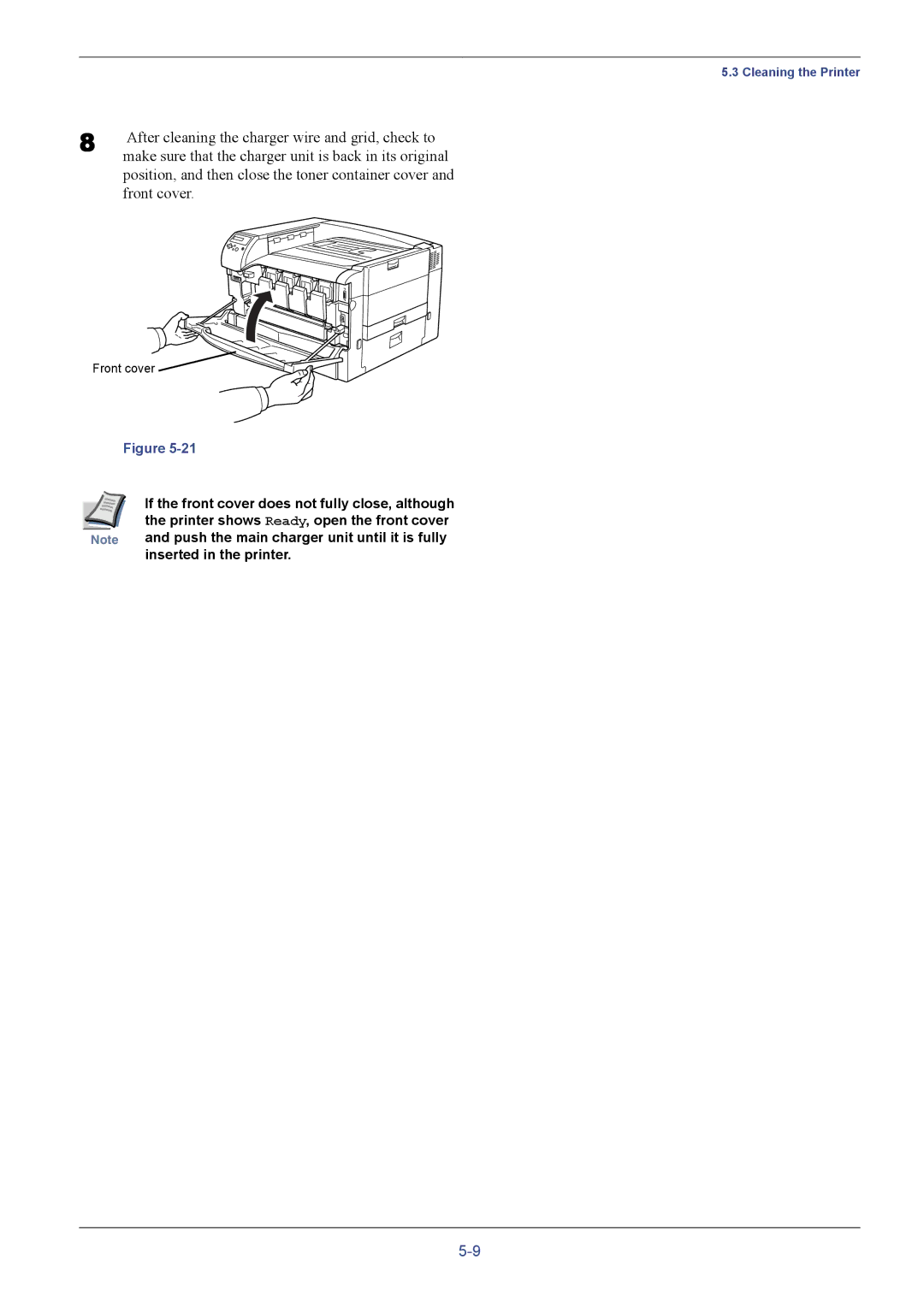 Kyocera FS-C8026N manual If the front cover does not fully close, although, Printer shows Ready, open the front cover 