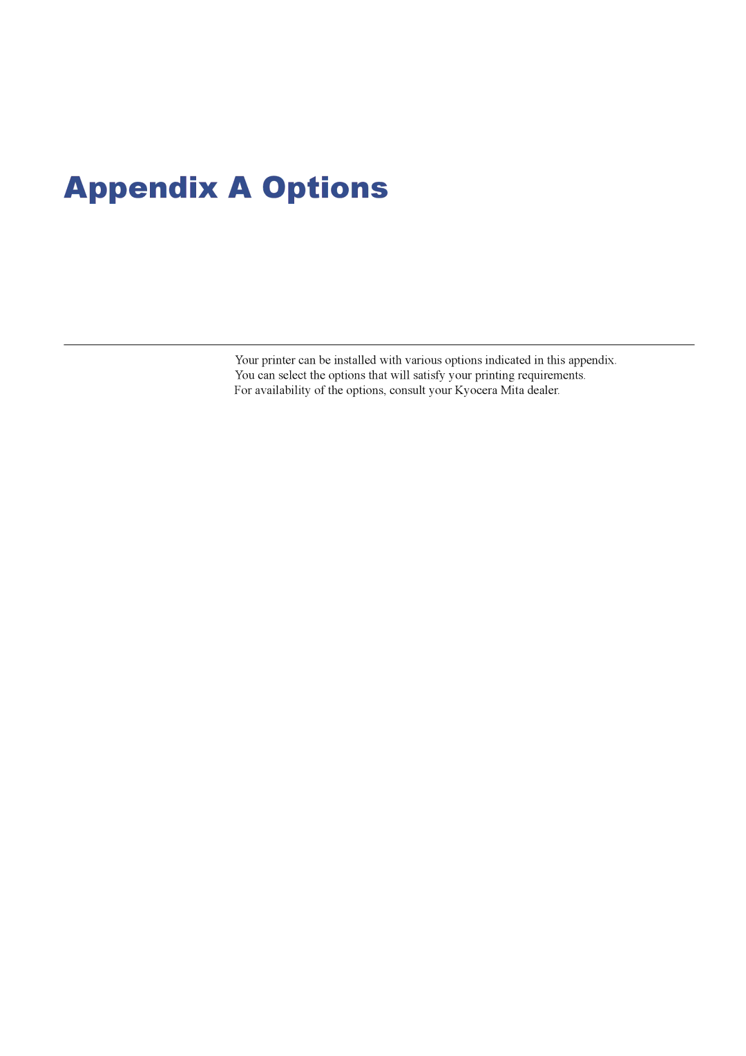 Kyocera FS-C8026N manual Appendix a Options 