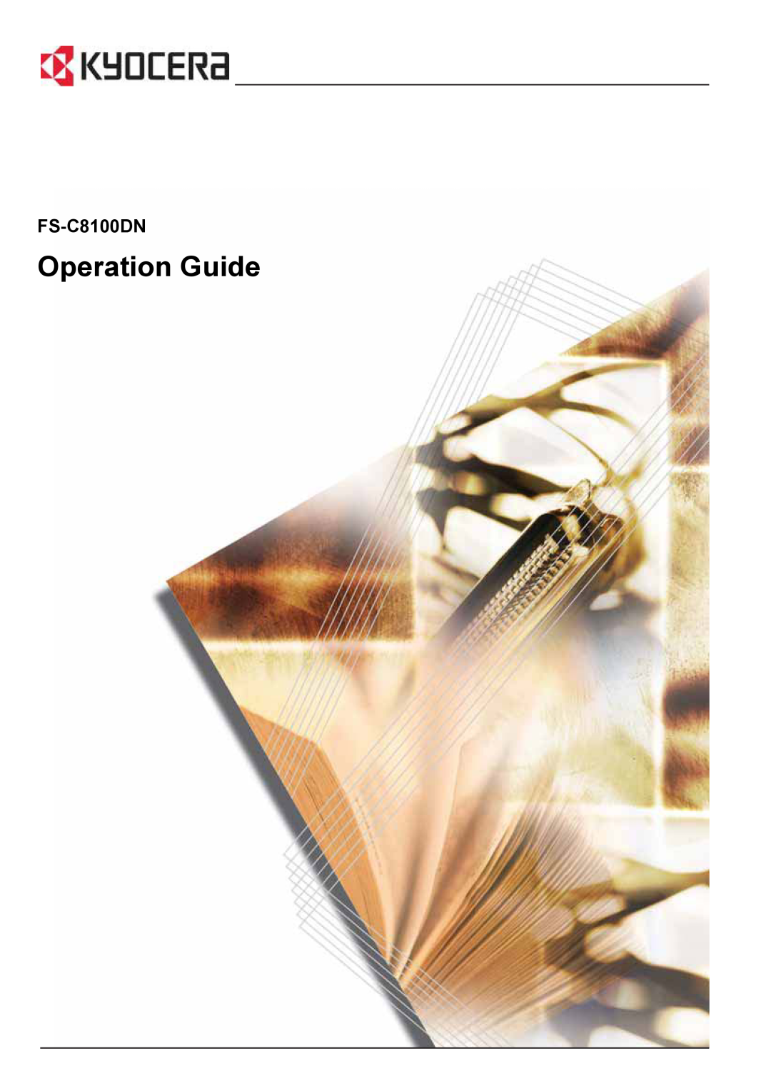 Kyocera FS-C8100DN manual Operation Guide 