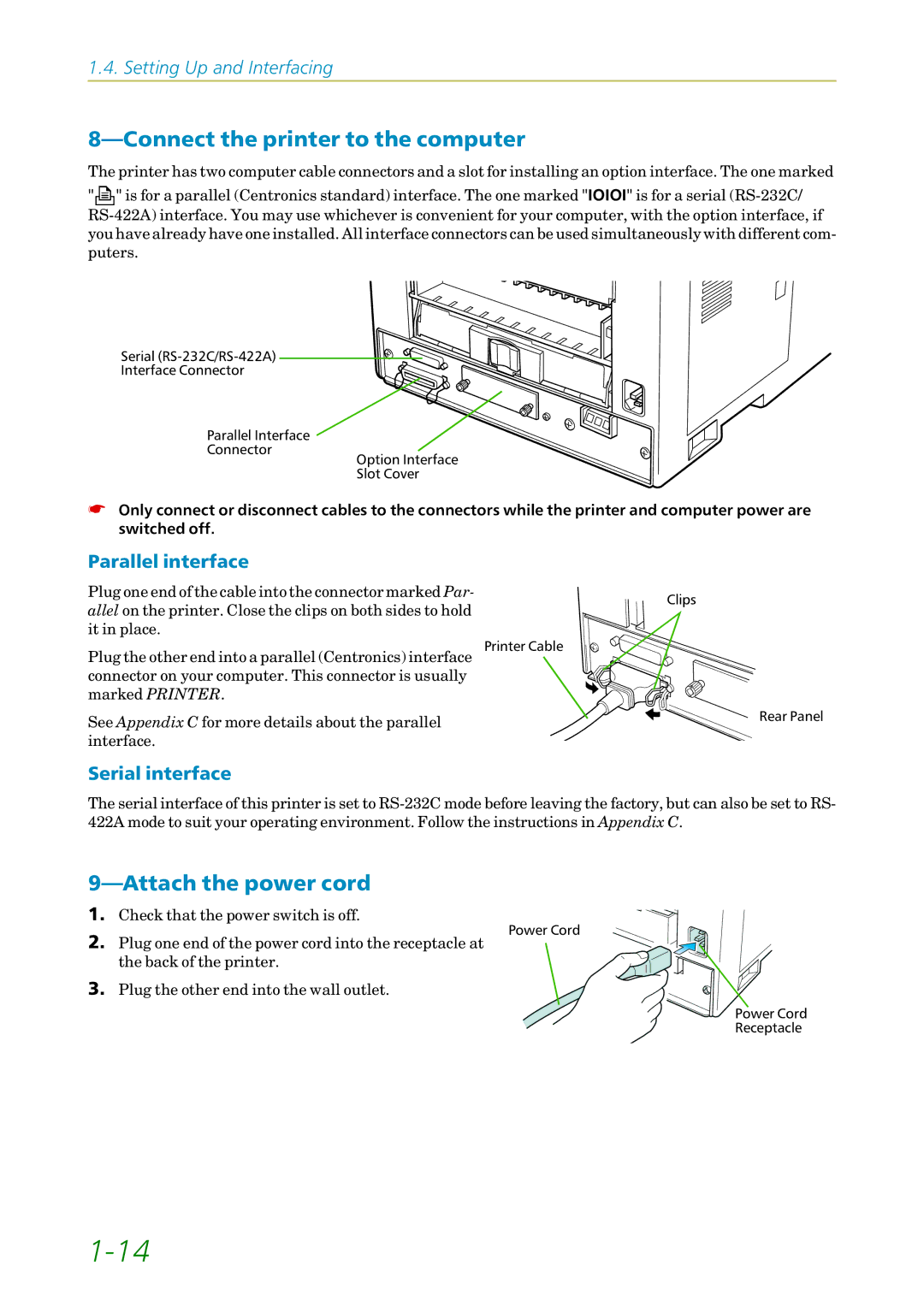 Kyocera 3750, FS1750 manual Connect the printer to the computer, Attach the power cord, Parallel interface, Serial interface 