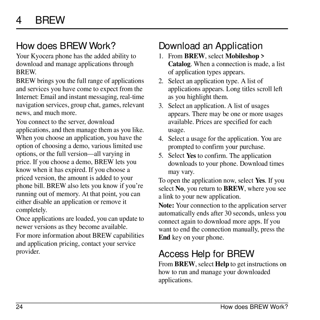 Kyocera G2GO manual How does Brew Work?, Download an Application, Access Help for Brew 