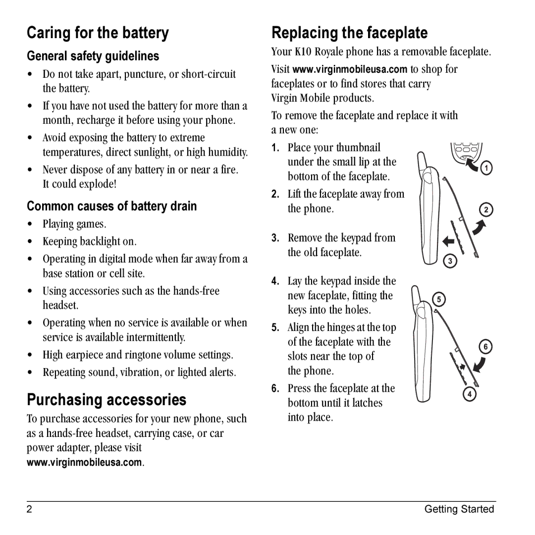 Kyocera K10 manual Caring for the battery, Purchasing accessories, Replacing the faceplate, General safety guidelines 