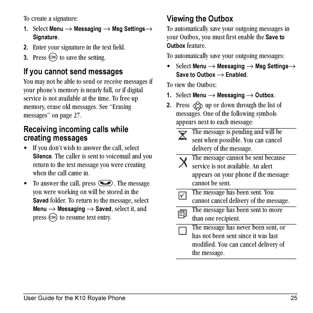 Kyocera K10 manual If you cannot send messages, Receiving incoming calls while creating messages, Viewing the Outbox 