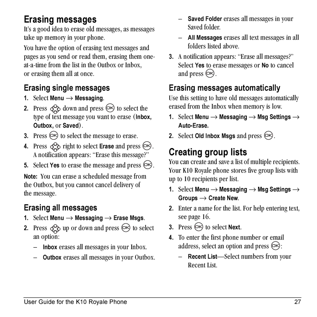 Kyocera K10 manual Erasing messages, Creating group lists, Erasing single messages, Erasing all messages 