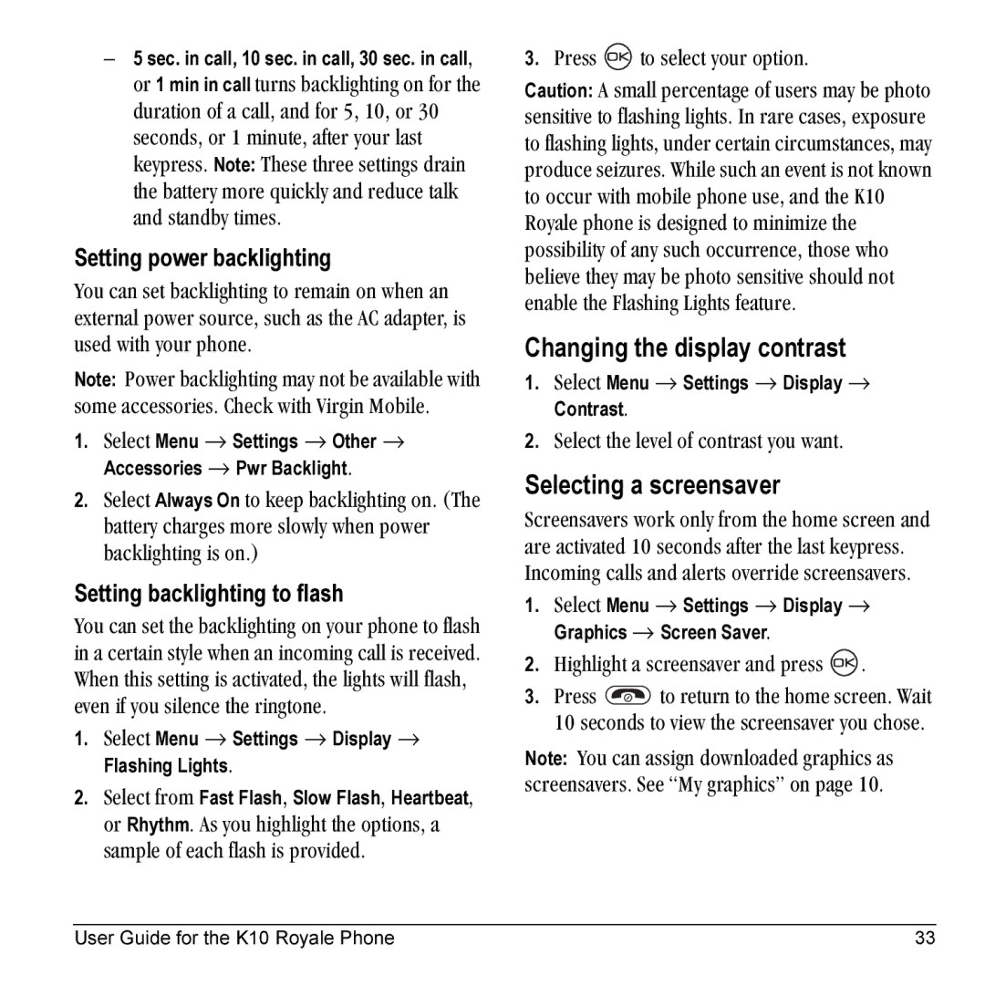 Kyocera K10 manual Changing the display contrast, Selecting a screensaver, Setting power backlighting 