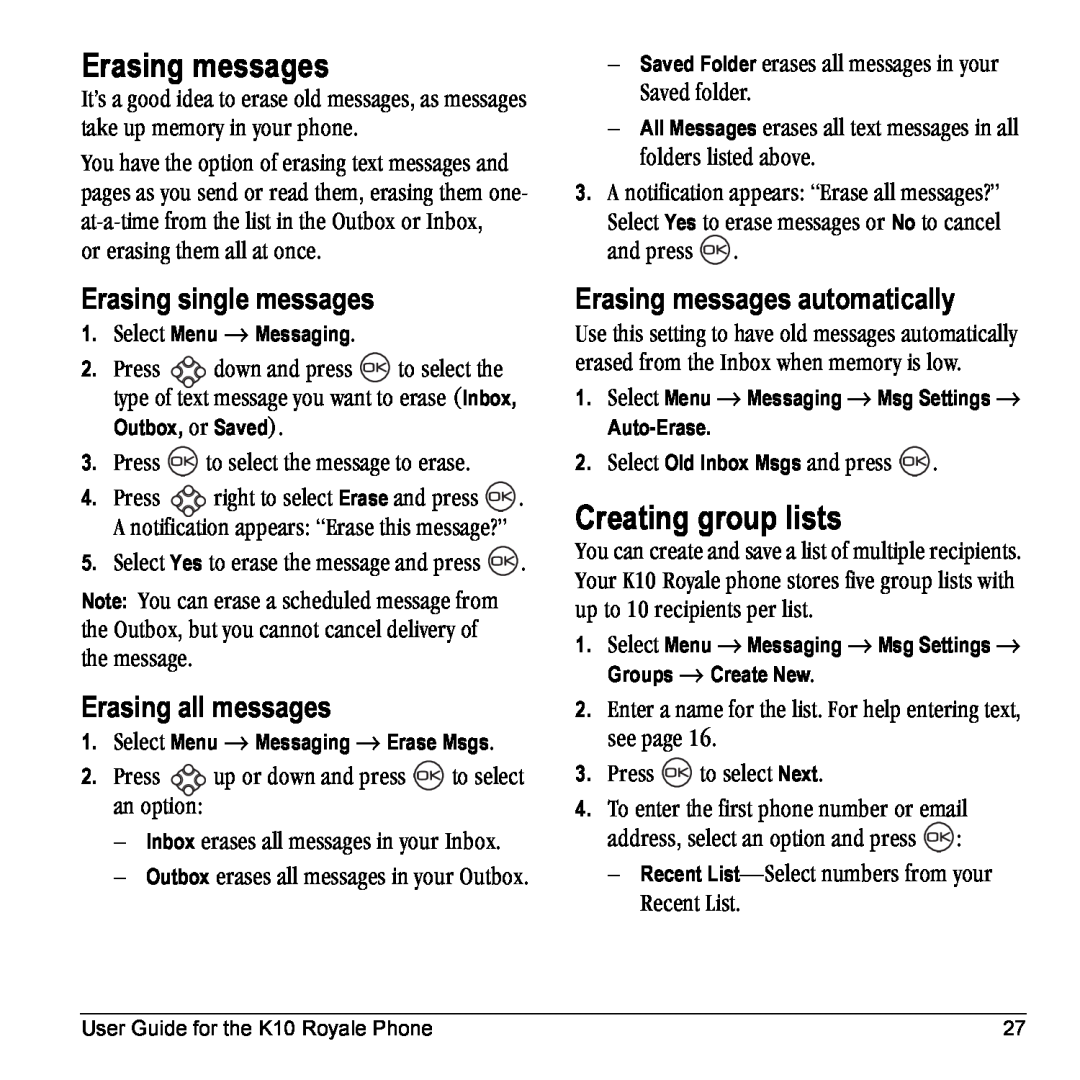 Kyocera K10 manual Erasing messages, Creating group lists, Erasing single messages, Erasing all messages 