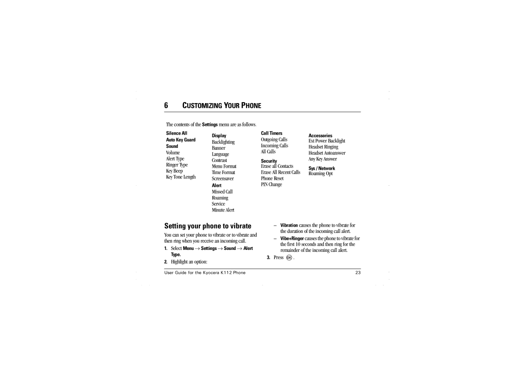 Kyocera K112 manual Customizing Your Phone, Setting your phone to vibrate 