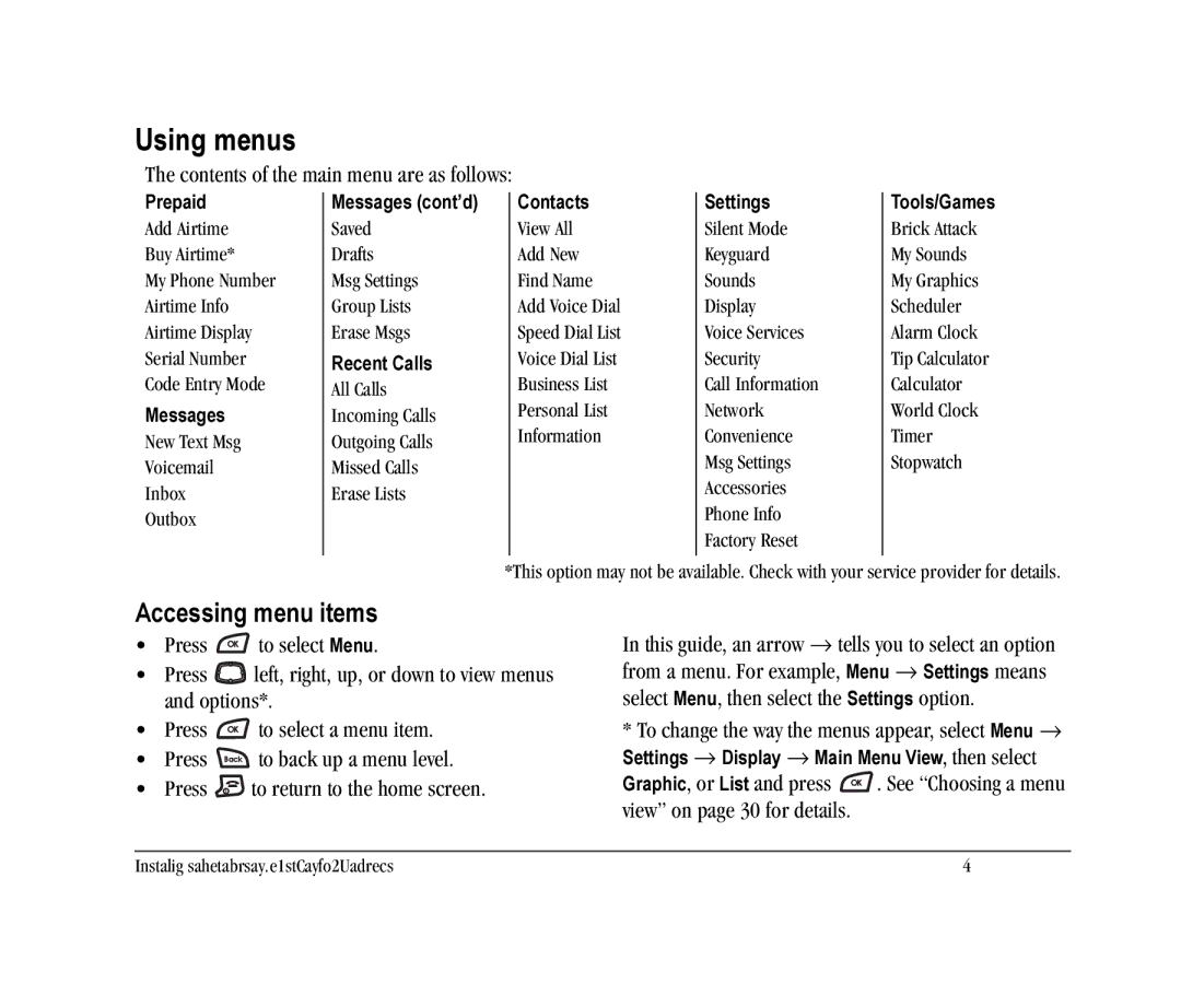 Kyocera K126C manual Using menus, Accessing menu items, Contents of the main menu are as follows 