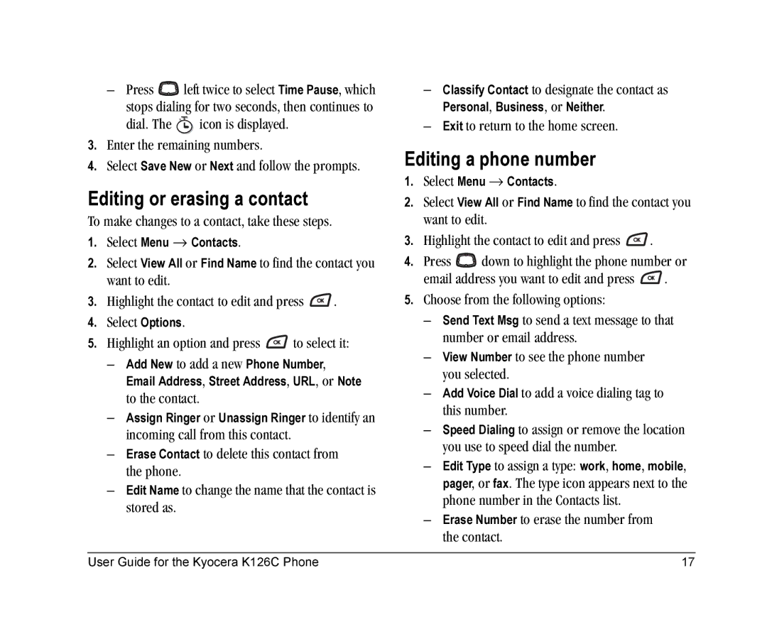 Kyocera K126C manual Editing or erasing a contact, Editing a phone number 