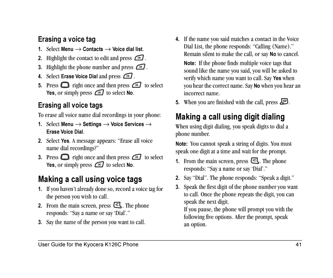 Kyocera K126C manual Making a call using voice tags, Making a call using digit dialing, Erasing a voice tag 