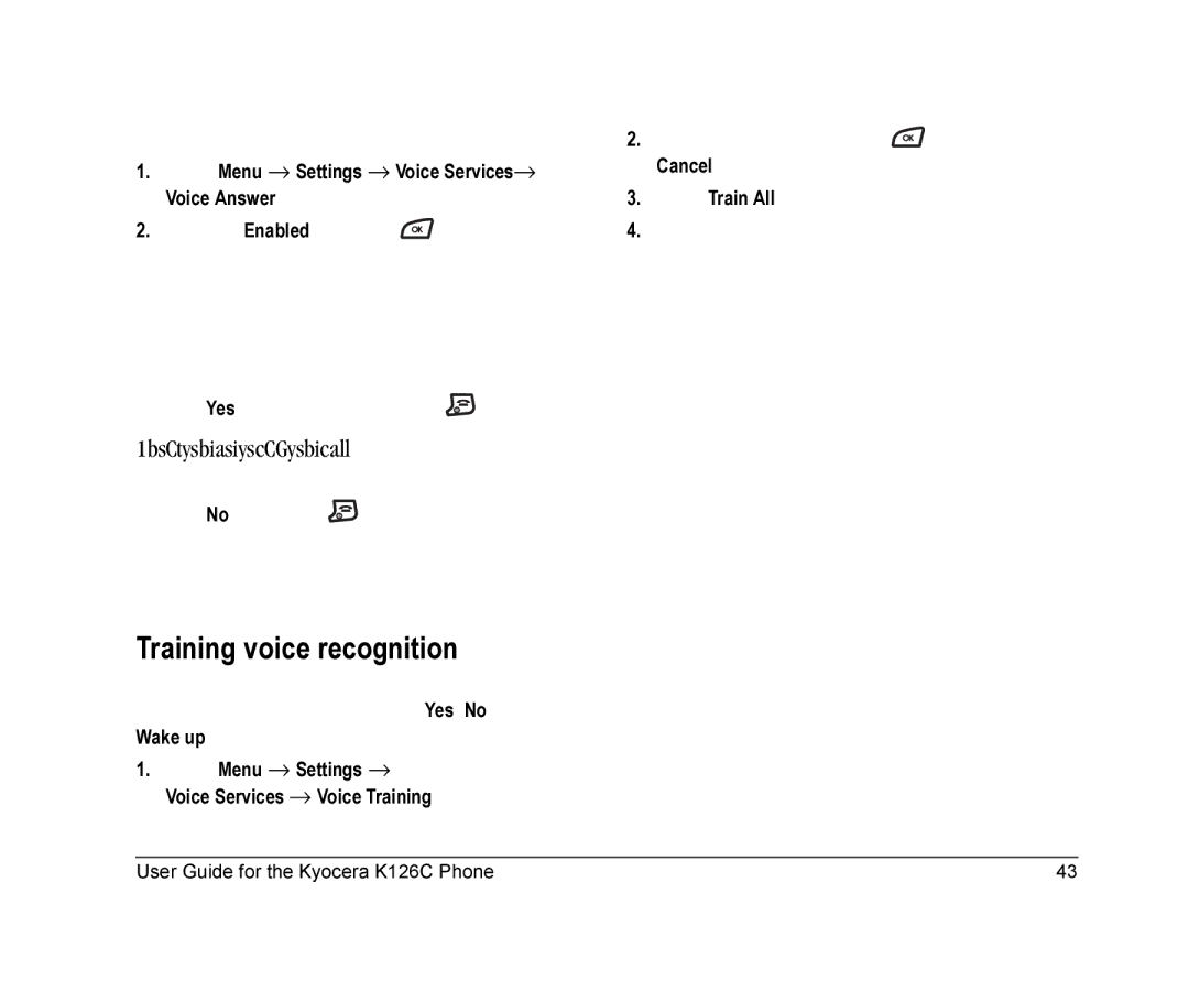 Kyocera K126C manual Training voice recognition, Ignoring an incoming call, To activate the Voice Answer setting 