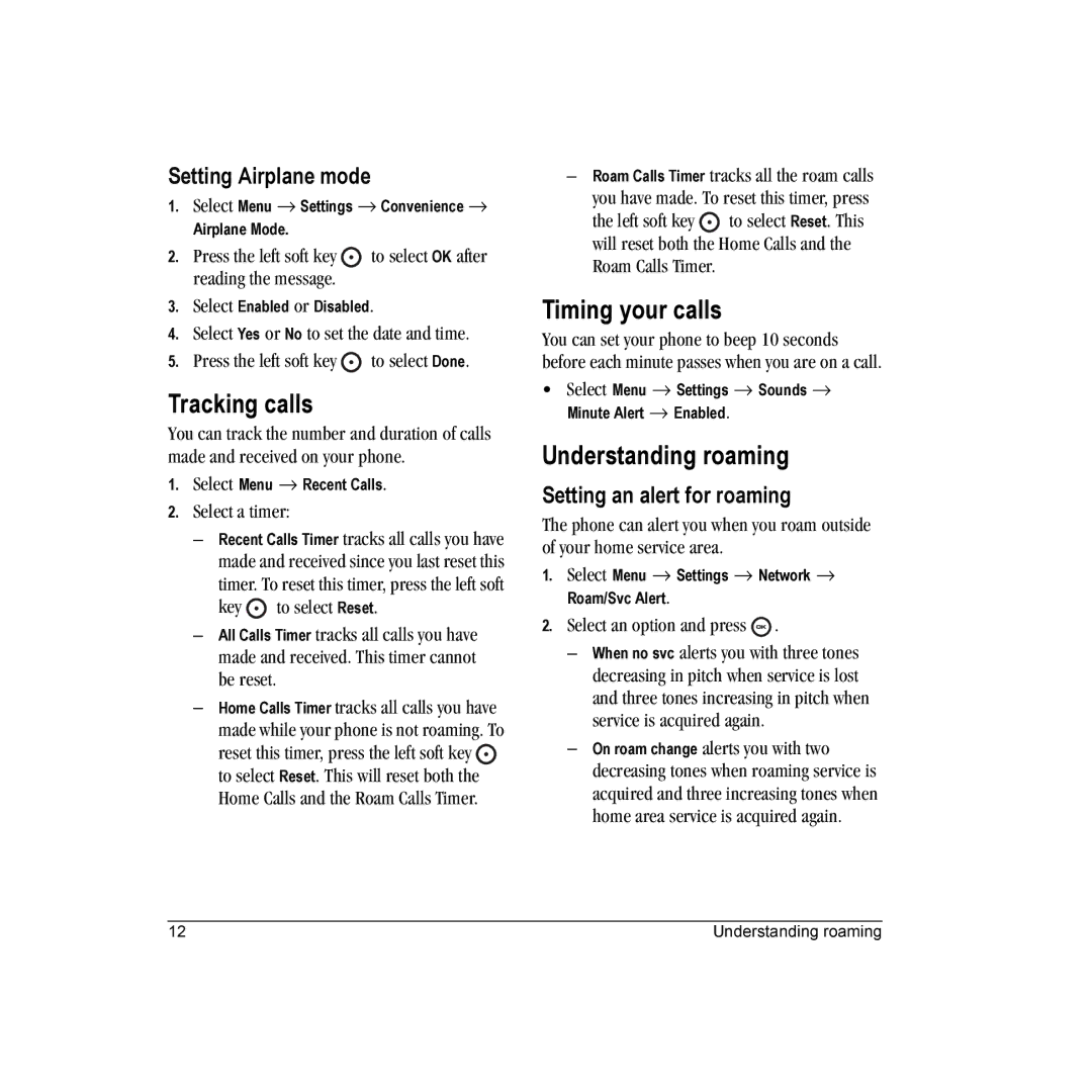 Kyocera K132 Tracking calls, Timing your calls, Understanding roaming, Setting Airplane mode, Setting an alert for roaming 